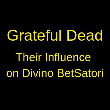 Grateful Dead Influence on Divino BetSatori