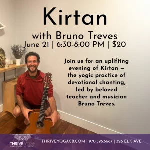 Kirtan and Medicine Music @ Thrive Yoga, Crested Butte - June 21st